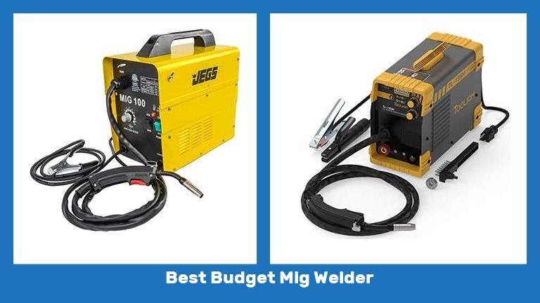 Best Budget Mig Welder