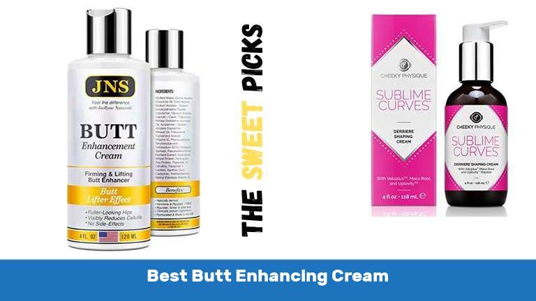Best Butt Enhancing Cream
