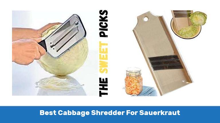 Best Cabbage Shredder For Sauerkraut