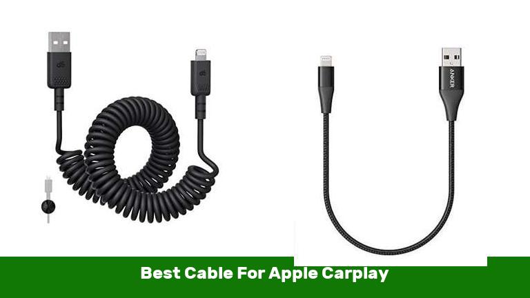Best Cable For Apple Carplay