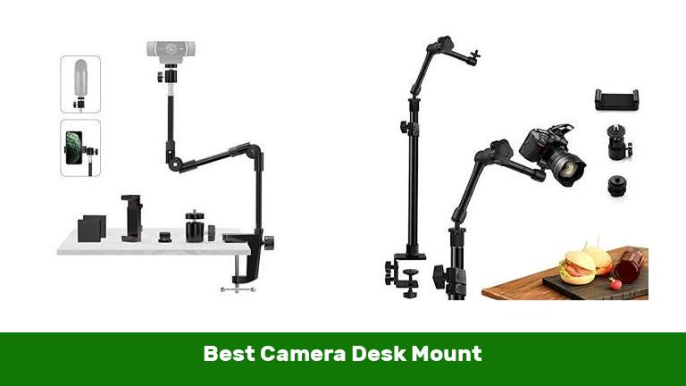 Best Camera Desk Mount 