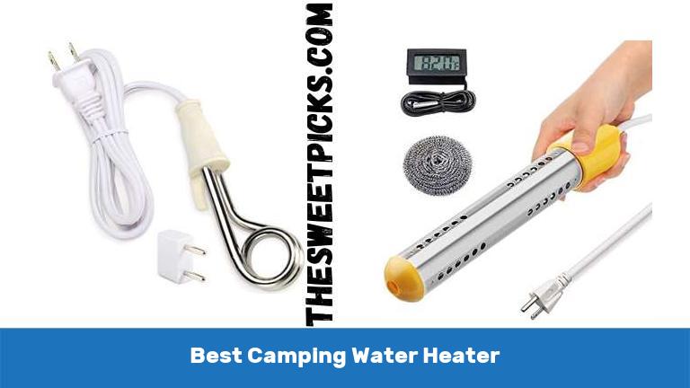Best Camping Water Heater