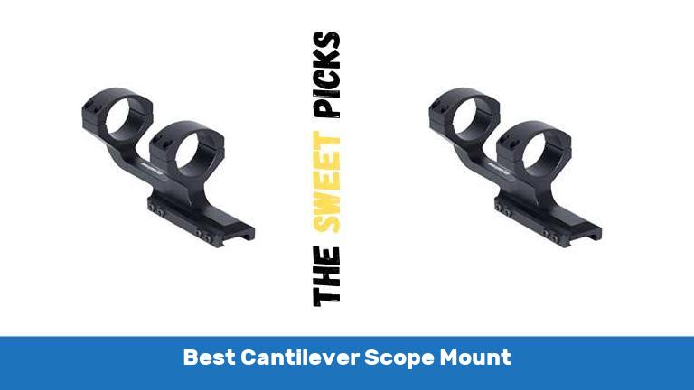 Best Cantilever Scope Mount