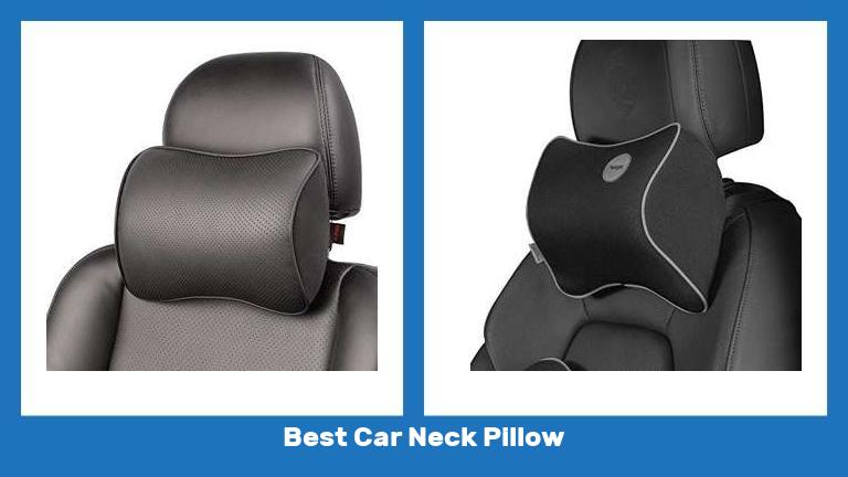 Best Car Neck Pillow