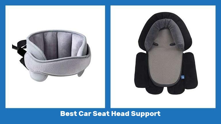Best Car Seat Head Support