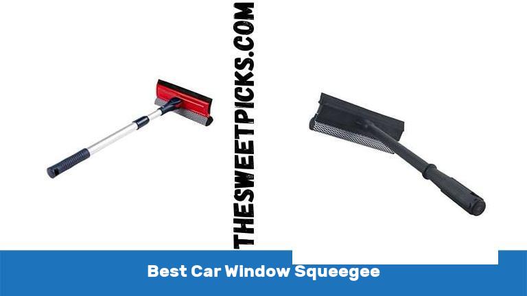 Best Car Window Squeegee