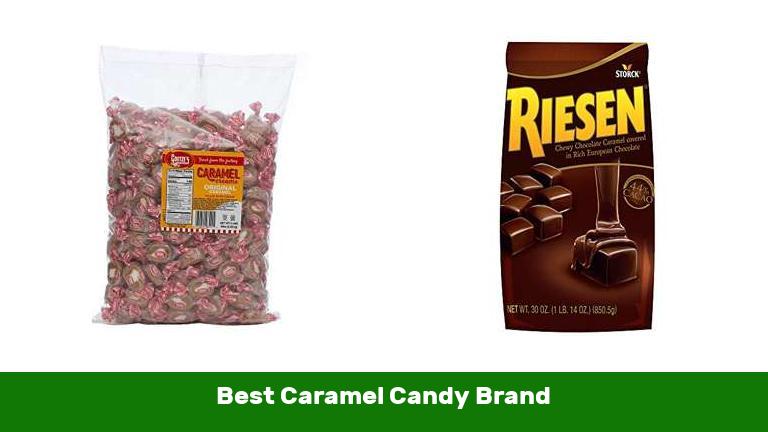 Best Caramel Candy Brand