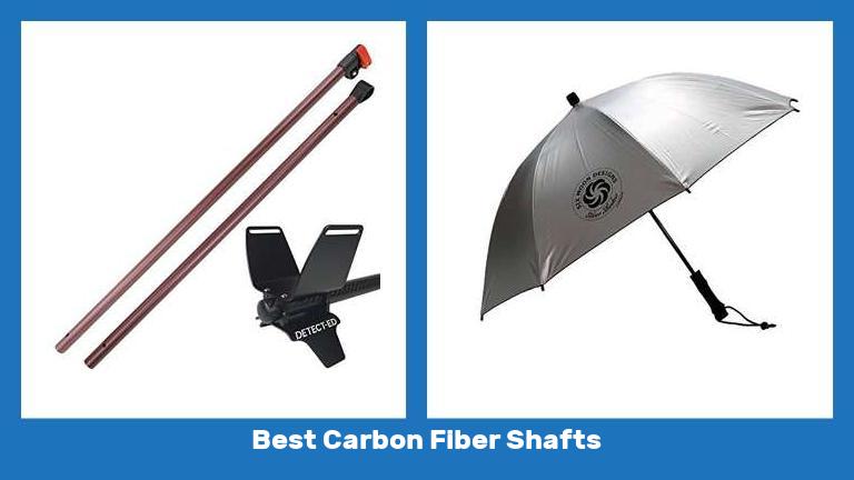 Best Carbon Fiber Shafts