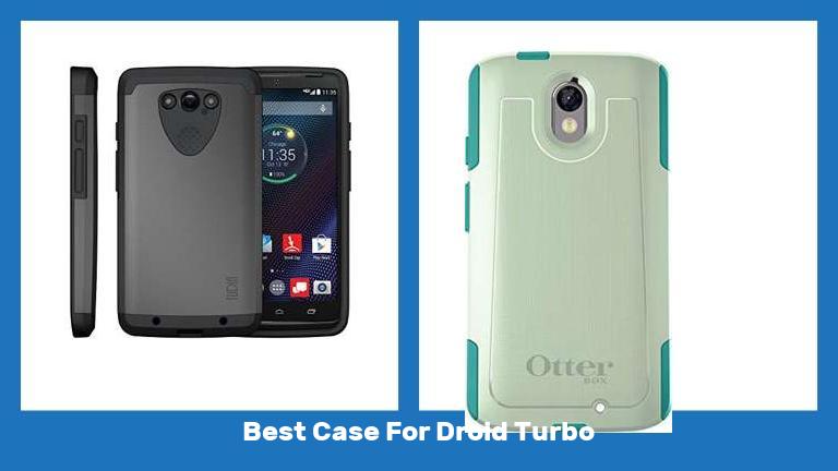 Best Case For Droid Turbo