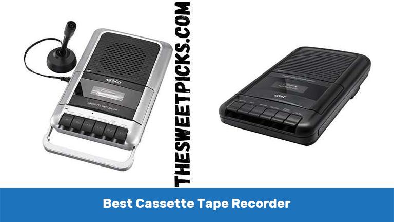 Best Cassette Tape Recorder