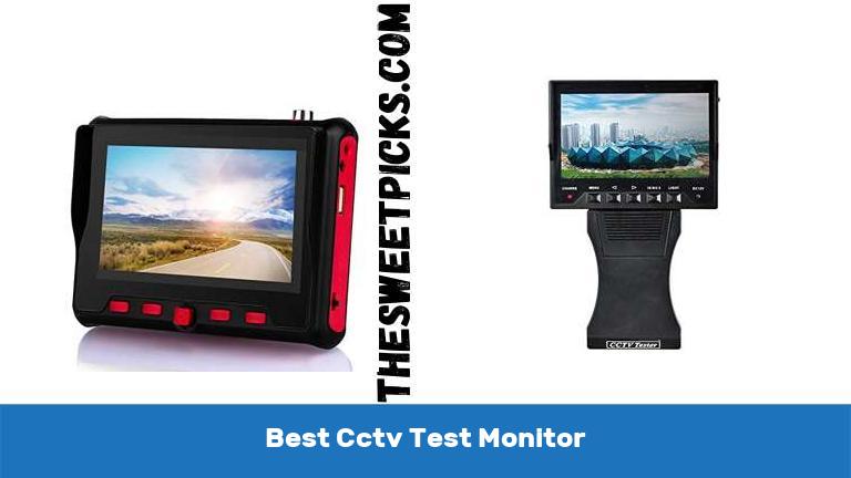 Best Cctv Test Monitor