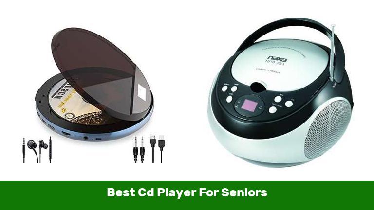 Best Cd Player For Seniors