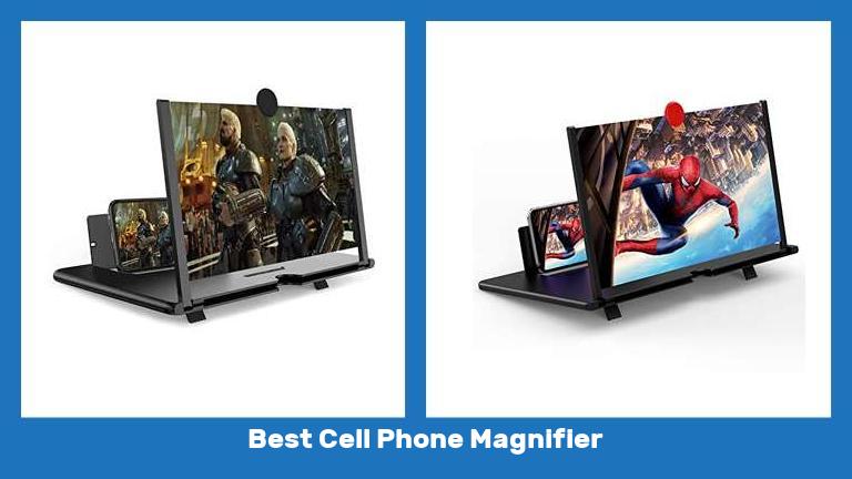 Best Cell Phone Magnifier