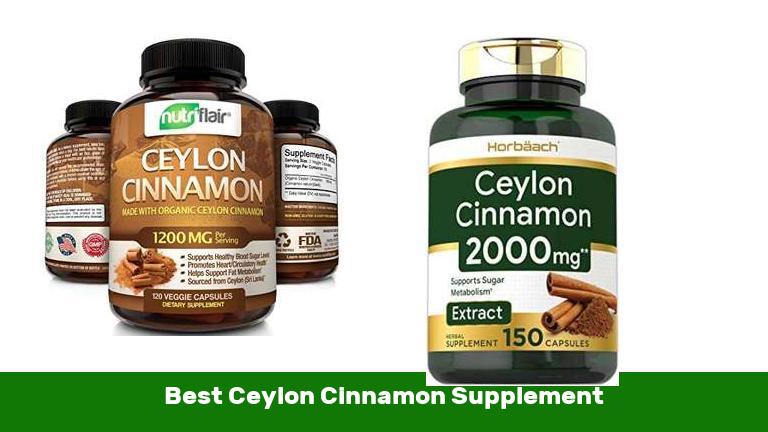 Best Ceylon Cinnamon Supplement
