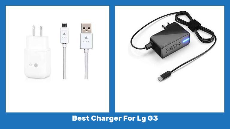 Best Charger For Lg G3