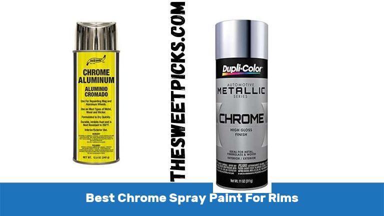 Best Chrome Spray Paint For Rims