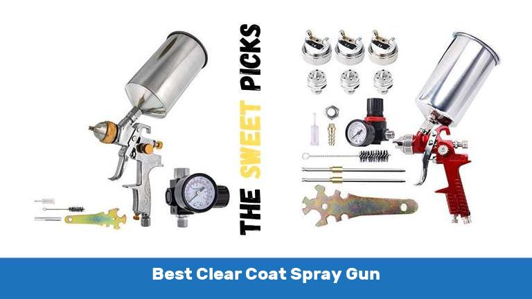 Best Clear Coat Spray Gun