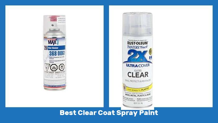 Best Clear Coat Spray Paint