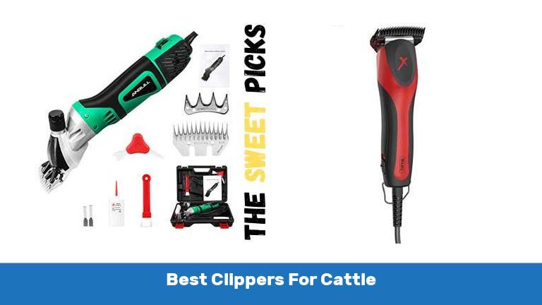 Best Clippers For Cattle