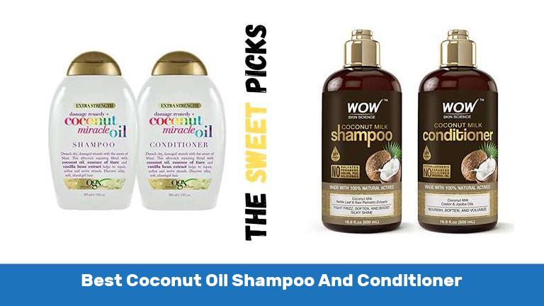 Best Coconut Oil Shampoo And Conditioner