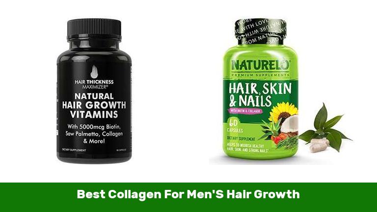 Best Collagen For Men'S Hair Growth