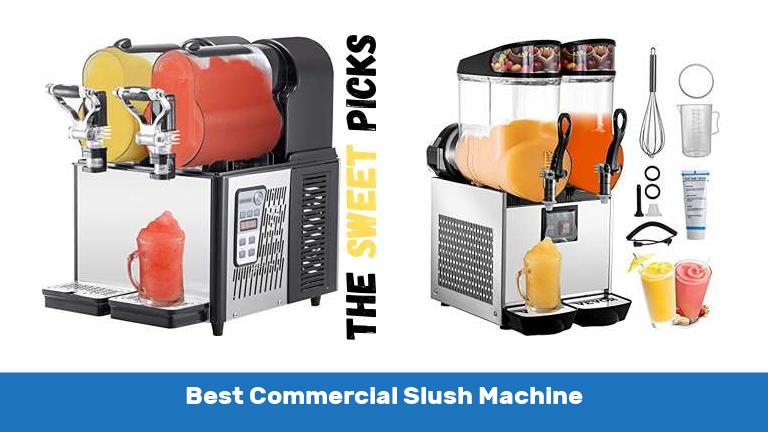 Best Commercial Slush Machine