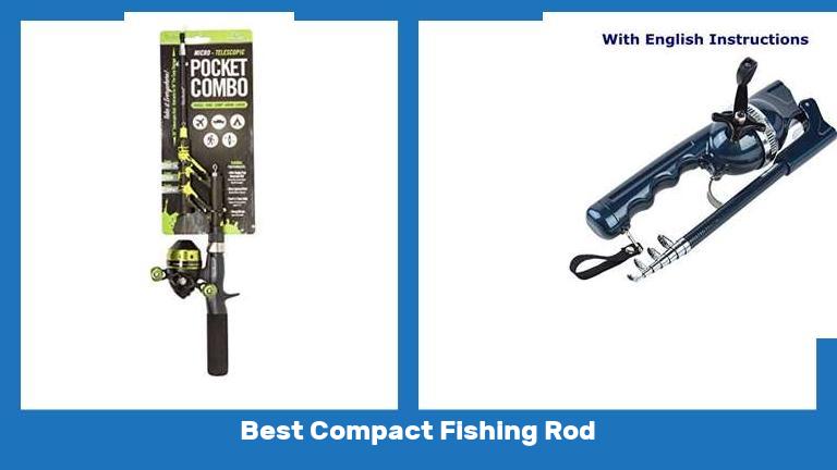 Best Compact Fishing Rod