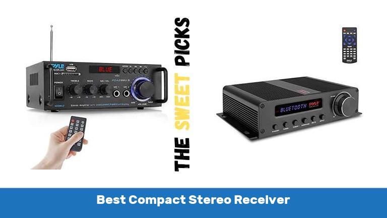 The 10 Best Compact Stereo Receiver - The Sweet Picks