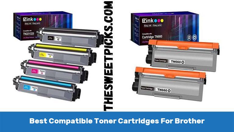 Best Compatible Toner Cartridges For Brother