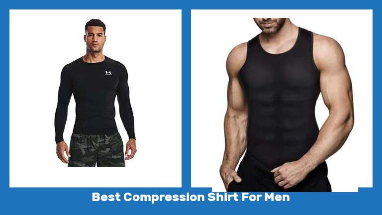 Best Compression Shirt For Men
