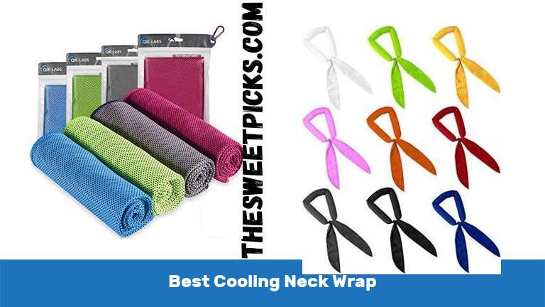 Best Cooling Neck Wrap