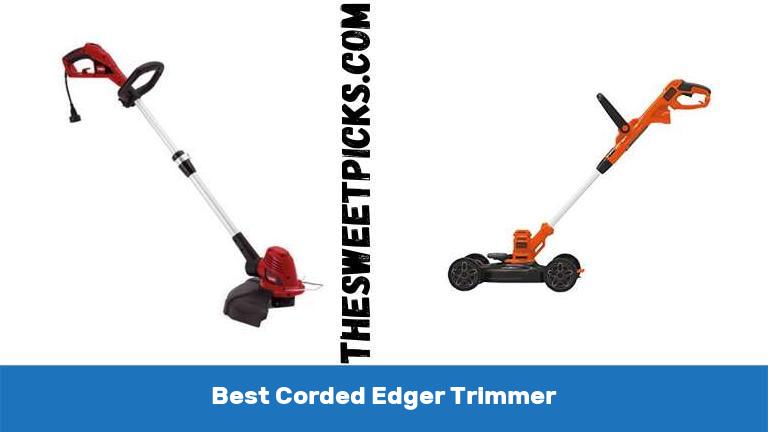 Best Corded Edger Trimmer