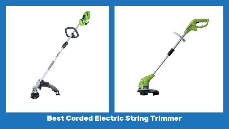 Best Corded Electric String Trimmer