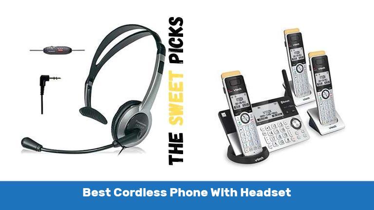 Best Cordless Phone With Headset