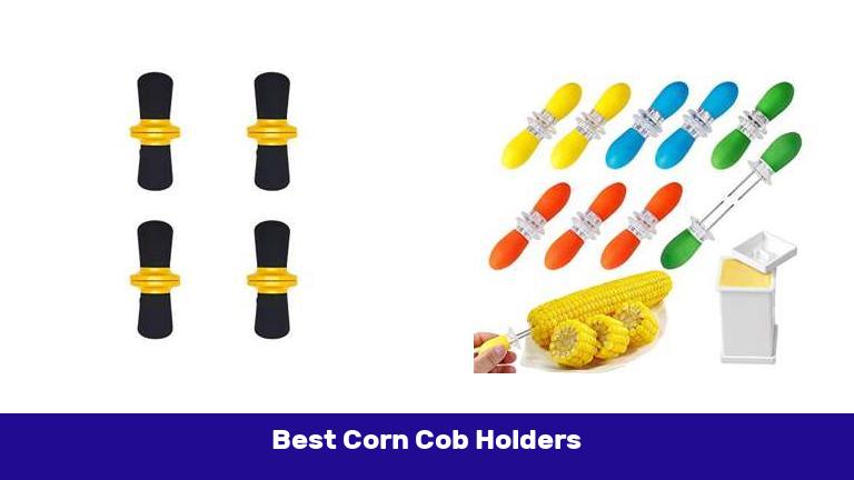 Best Corn Cob Holders