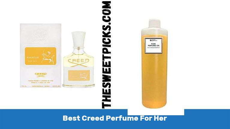 Best Creed Perfume For Her