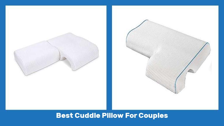 Best Cuddle Pillow For Couples