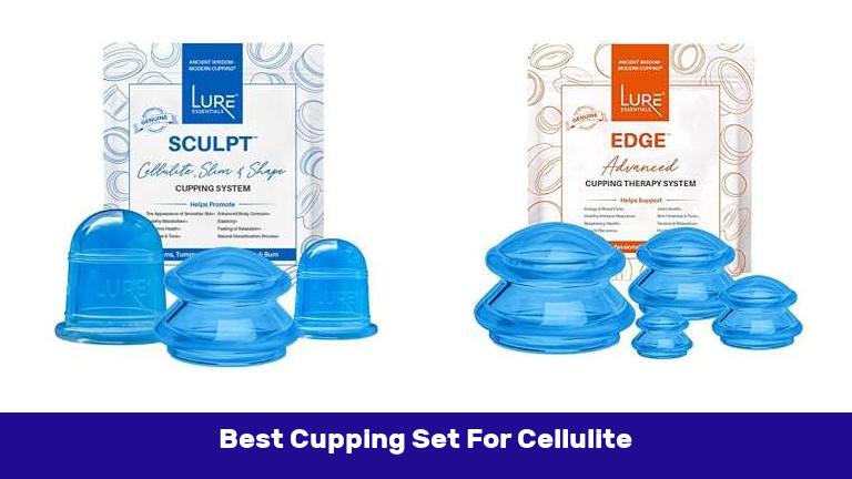 Best Cupping Set For Cellulite