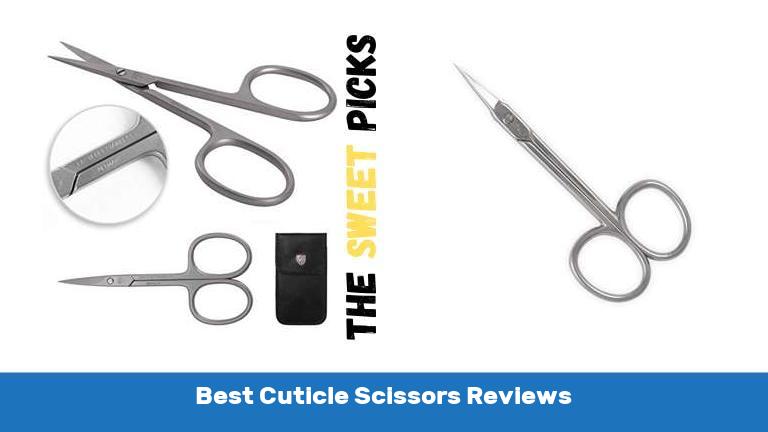 Best Cuticle Scissors Reviews