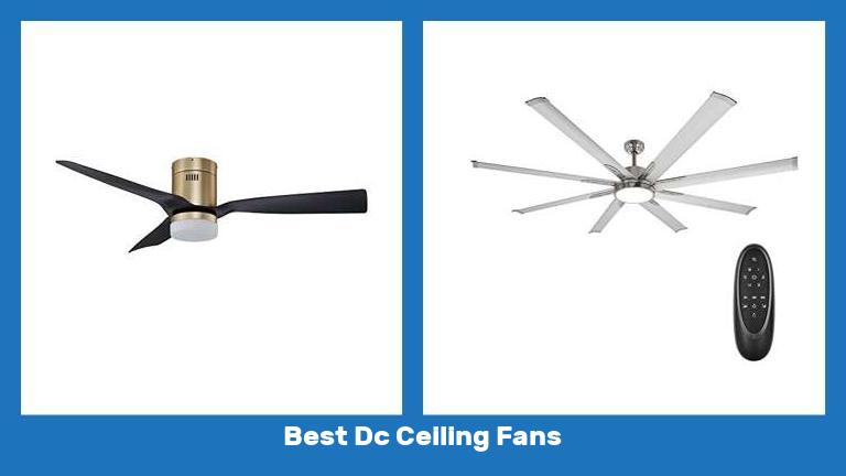 Best Dc Ceiling Fans