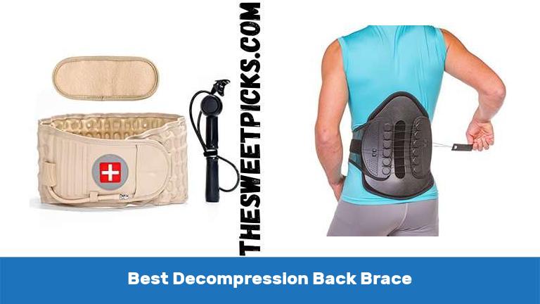 Best Decompression Back Brace