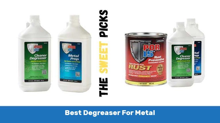 Best Degreaser For Metal