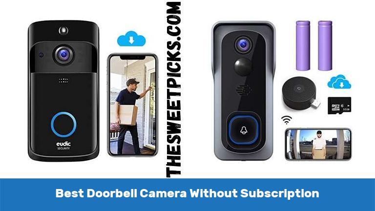 Best Doorbell Camera Without Subscription