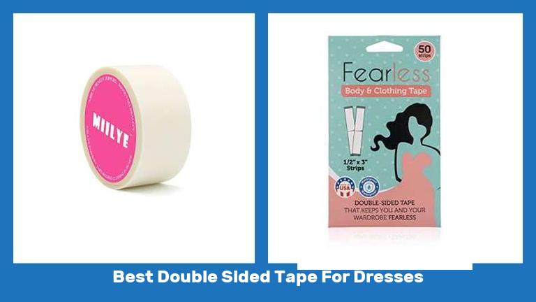Best Double Sided Tape For Dresses