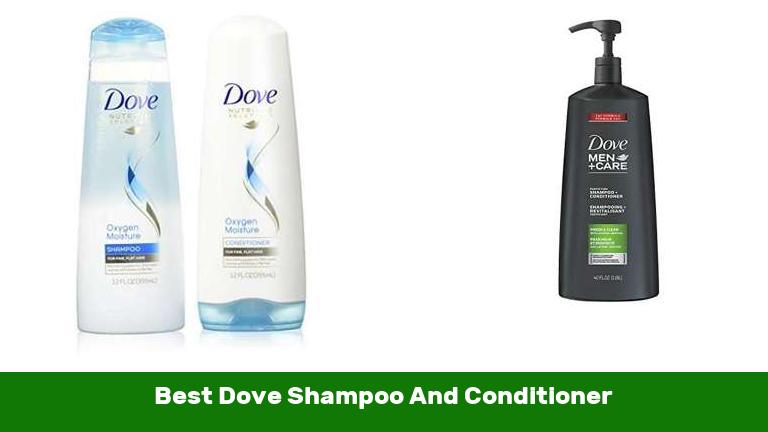 Best Dove Shampoo And Conditioner