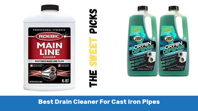 Best Drain Cleaner For Cast Iron Pipes