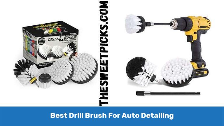 Best Drill Brush For Auto Detailing