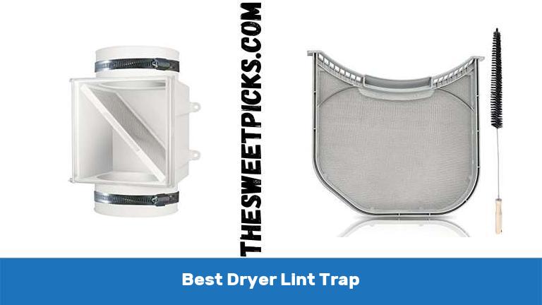 Best Dryer Lint Trap