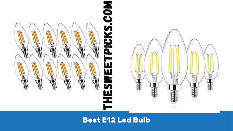 Best E12 Led Bulb