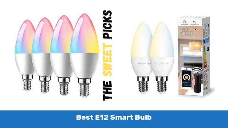 Best E12 Smart Bulb